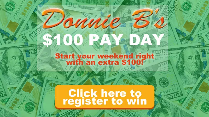 Feature: https://neuhoffmediaspringfield.com/win/donnie-bs-100-pay-day/