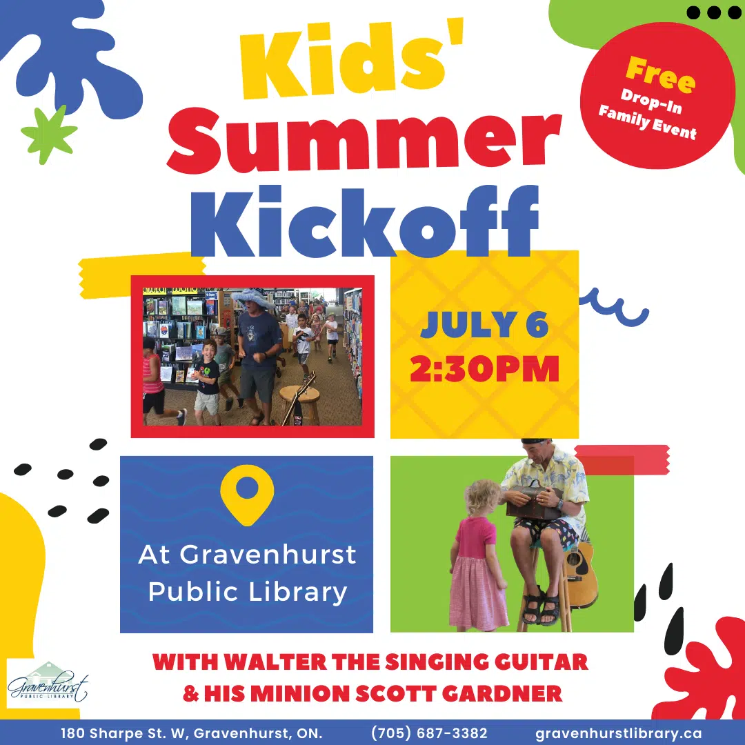 Gravenhurst Public Library Kids Summer Kickoff Happening July 6th