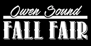 Owen Sound Fall Fair Sept 8th & 9th