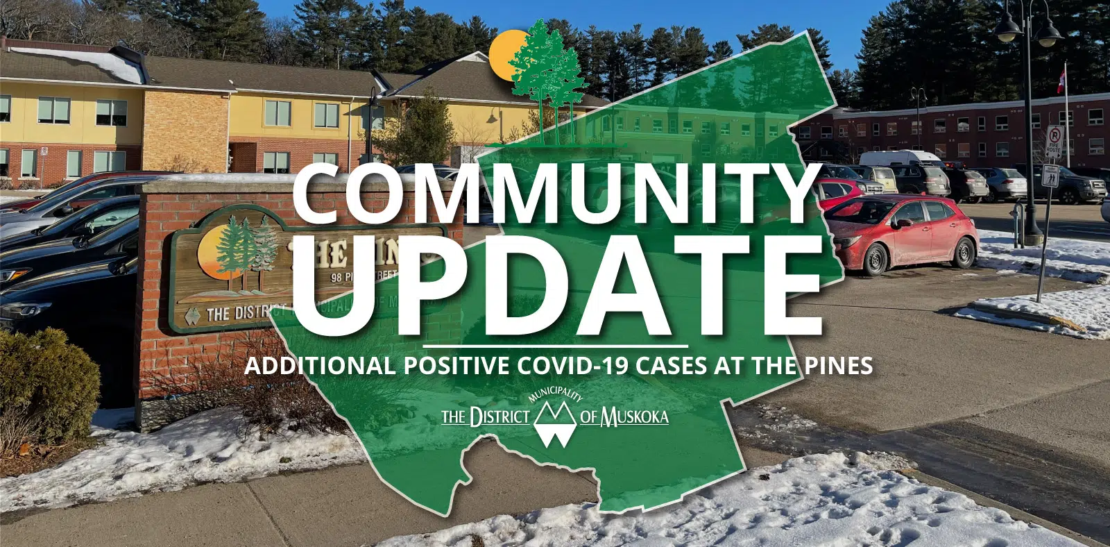 District Reports Additional Positive COVID19 Cases at the Pines Long