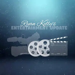 Ryan Kelly’s Entertainment Update