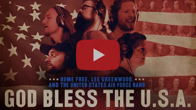 Watch Now: The Stars Align As Home Free, Lee Greenwood & The United States  Air Force Band Come Together For A Special Take On “God Bless The .” |  