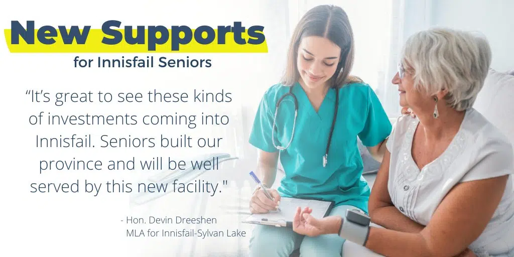 Alberta Government New Homes, Quality Supports For Innisfail Seniors