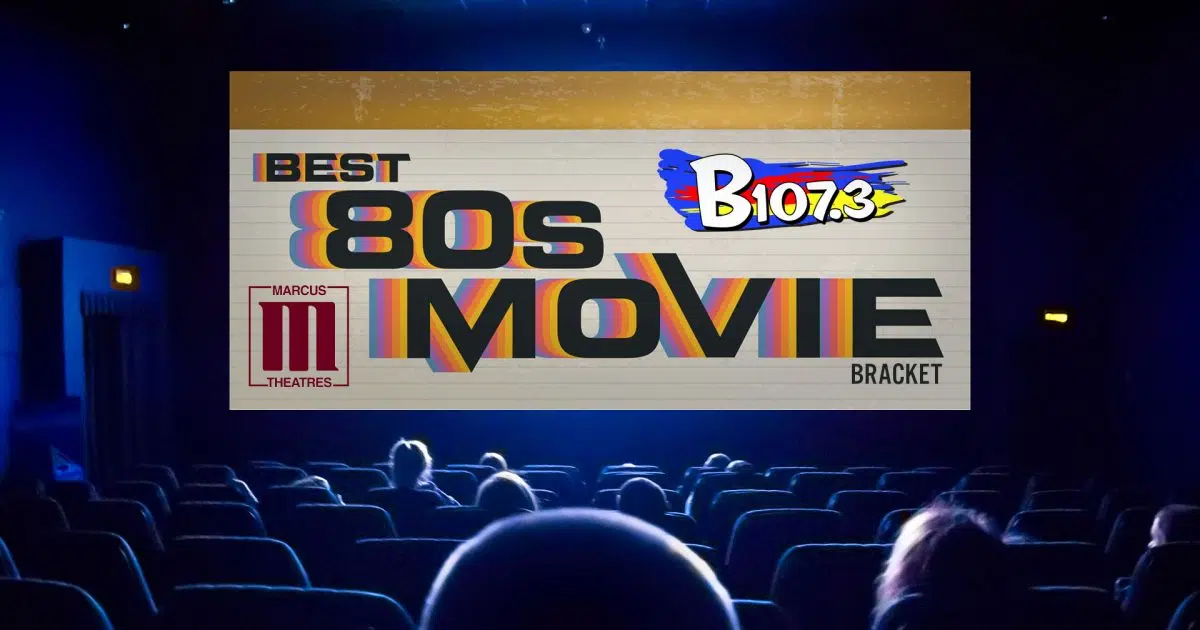 Best 80s Movie Bracket B107.3 Lincoln's 1 At Work Station