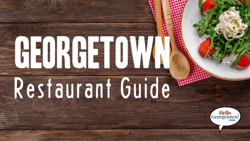 Georgetown Restaurant Guide