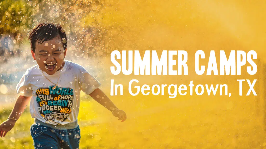 Summer Camps Georgetown TX