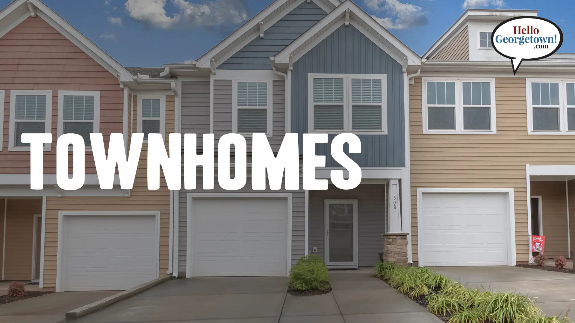 Townhomes Texas Hello