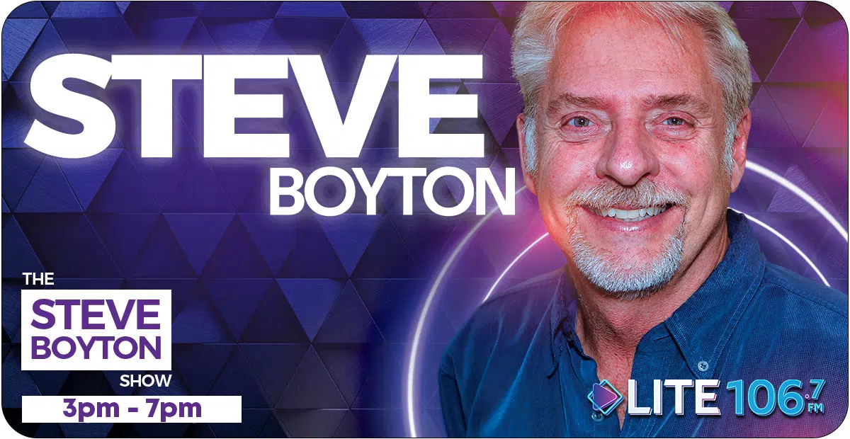 Feature: https://lite1067.ca/afternoons-with-steve-boyton/#