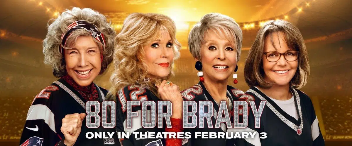 80 for Brady' release date, trailer: Tom Brady stars in film with Jane Fonda,  Sally Field and Rob Gronkowski