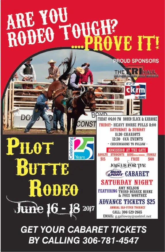 Pilot Butte Rodeo/Cabaret 620 CKRM The Voice of Saskatchewan