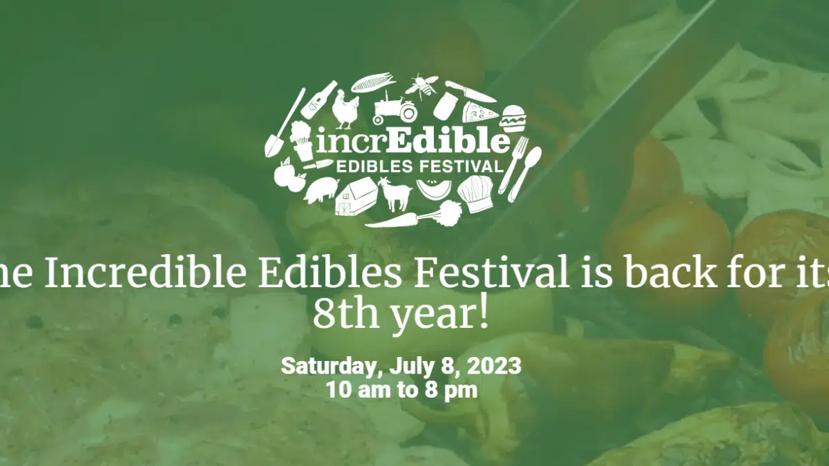 The Incredible Edibles Festival is back for its 8th year Classic Rock