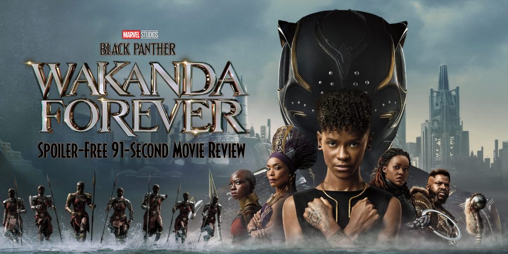 91-Second Movie Review: Black Panther: Wakanda Forever - Vimarsana News