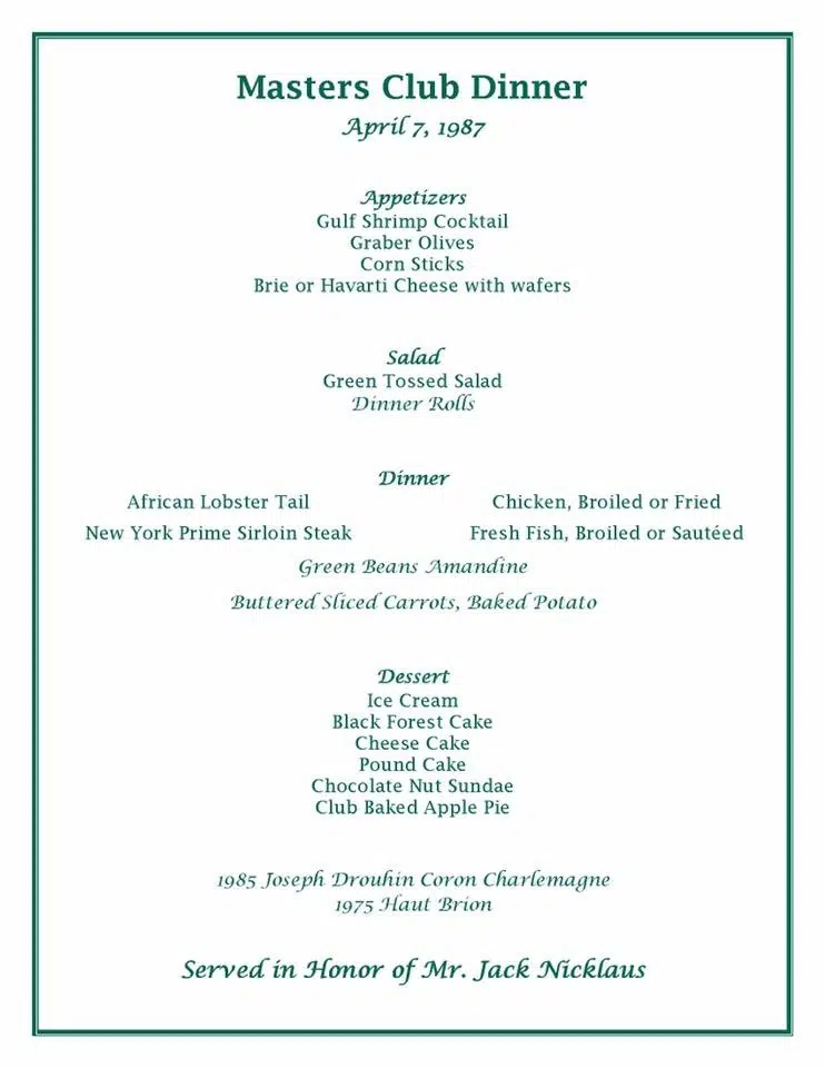 Here’s The Menu From Jack Nicklaus’s Masters Champion’s Dinner In 1987 ...