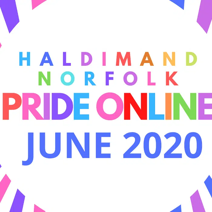 Haldimand and Norfolk showing their Pride online NorfolkToday.ca