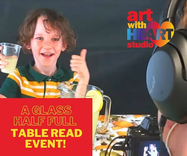 Art With Heart Inviting Community For A Table Read Of “Glass Half Full