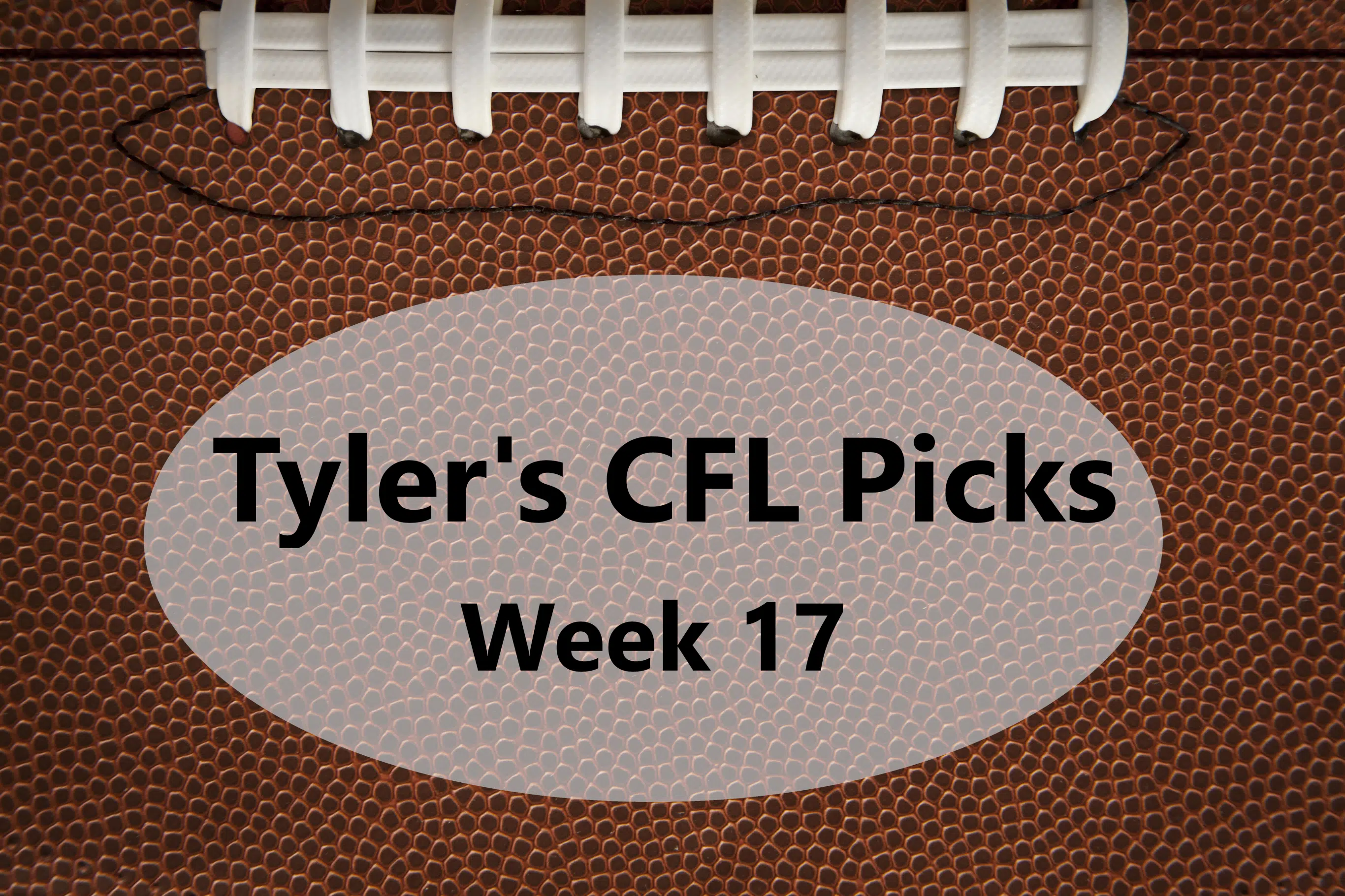 cfl week 7 picks