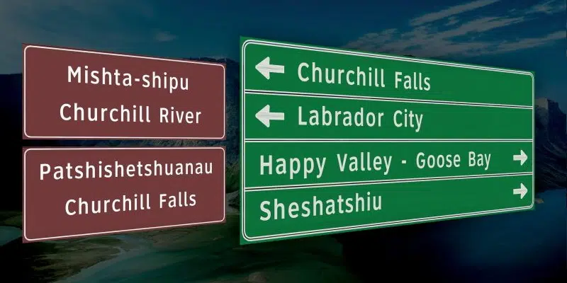 Province to Install New Innu-aimun, English Dual Language Road Signs | VOCM