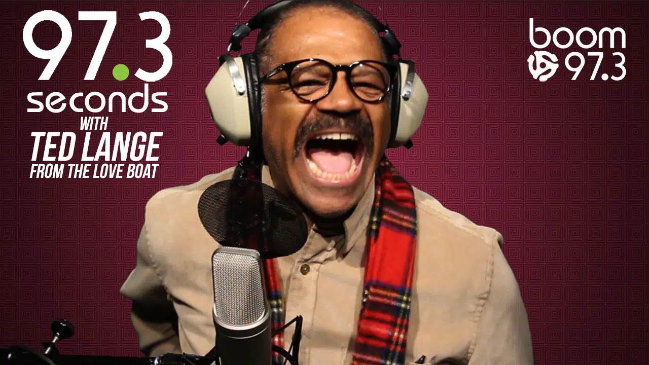 97.3 Seconds with Ted Lange from The Love Boat boom 97.3 70s 80s 90s