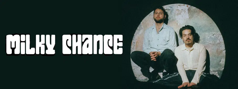 milky chance tour canada